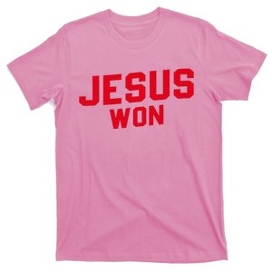 Jesus Won Christ Jesus Christian T-Shirt