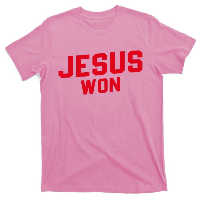 Jesus Won Christ Jesus Christian T-Shirt