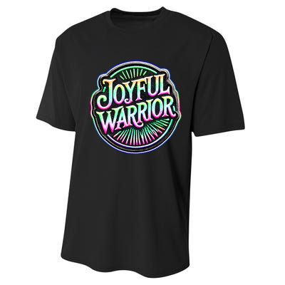 Joyful Warrior Colorful Inspirational Campaign Design Performance Sprint T-Shirt