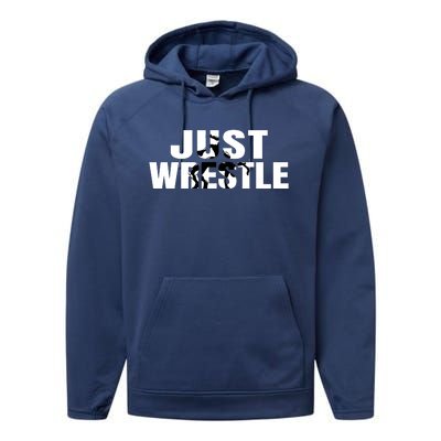 Just Wrestle Cute Gift Wrestling Attire Wrestler Gift Performance Fleece Hoodie