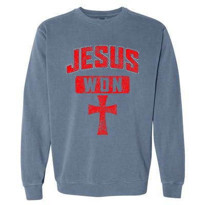 Jesus Won Cross Jesus Christian Faith Religious Garment-Dyed Sweatshirt