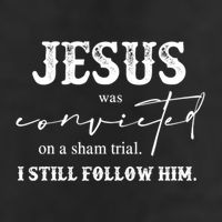 Jesus Was Convicted Of A Sham Trial I Still Follow Him Great Gift Microfiber Hand Towel