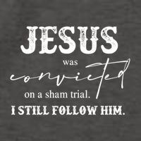 Jesus Was Convicted Of A Sham Trial I Still Follow Him Great Gift Vector Backpack