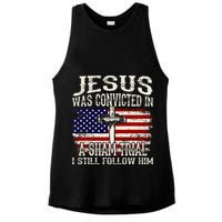 Jesus Was Convicted In A Sham Trial I Still Follow Him Ladies PosiCharge Tri-Blend Wicking Tank