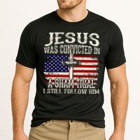 Jesus Was Convicted In A Sham Trial I Still Follow Him Performance Shirt