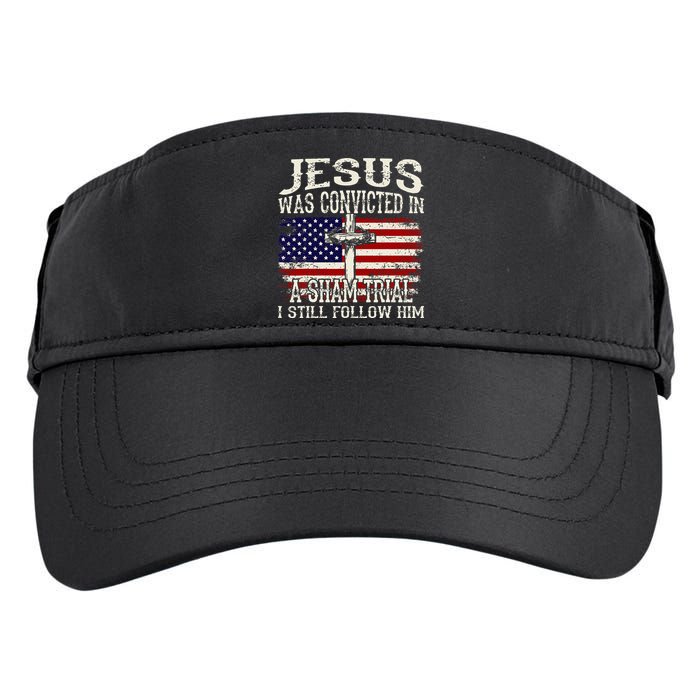Jesus Was Convicted In A Sham Trial I Still Follow Him Adult Drive Performance Visor