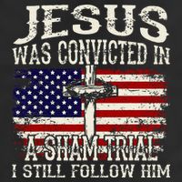 Jesus Was Convicted In A Sham Trial I Still Follow Him 11oz C Handle Ceramic Mug