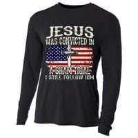 Jesus Was Convicted In A Sham Trial I Still Follow Him Cooling Performance Long Sleeve Crew