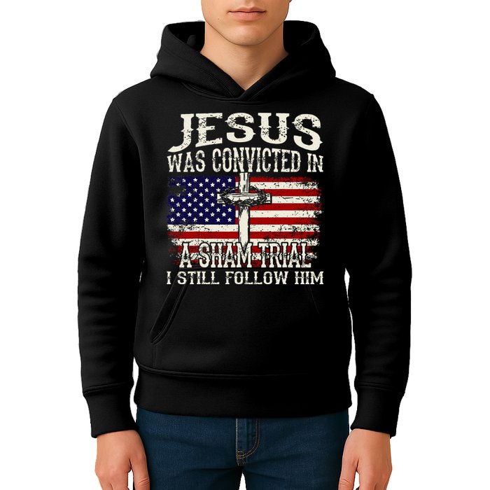 Jesus Was Convicted In A Sham Trial I Still Follow Him Kids Hoodie