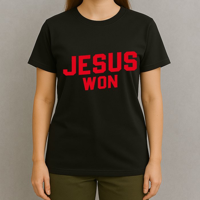 Jesus Won Christ Jesus Christian T-Shirt