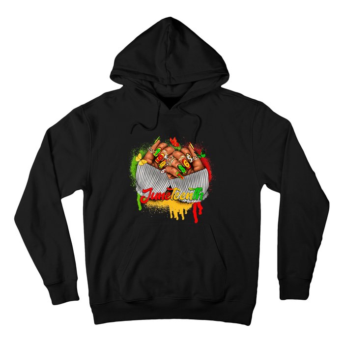 Juneteenth Wo Celebrate Black Woman Hands Nails Hoodie