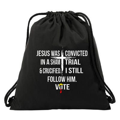 Jesus Was Convicted In A Sham Trial And Crucified Drawstring Bag