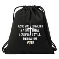 Jesus Was Convicted In A Sham Trial And Crucified Drawstring Bag