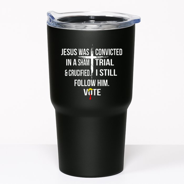 Jesus Was Convicted In A Sham Trial And Crucified Tumbler