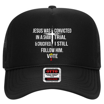 Jesus Was Convicted In A Sham Trial And Crucified Trucker Hat