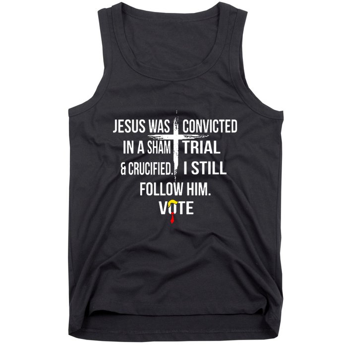 Jesus Was Convicted In A Sham Trial And Crucified Tank Top