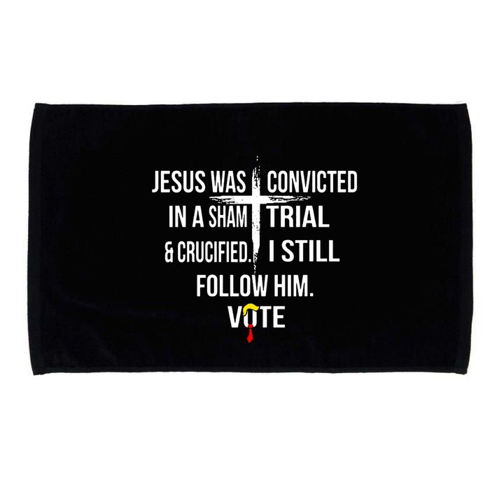 Jesus Was Convicted In A Sham Trial And Crucified Microfiber Hand Towel