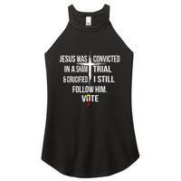 Jesus Was Convicted In A Sham Trial And Crucified Women's Perfect Tri Rocker Tank