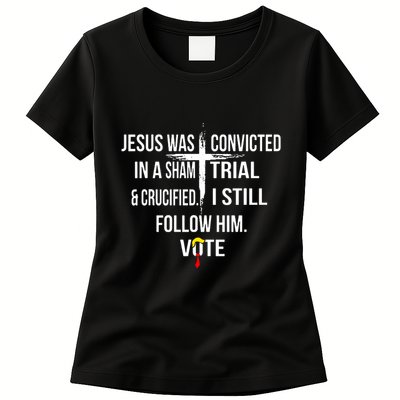 Jesus Was Convicted In A Sham Trial And Crucified Womens T-Shirt