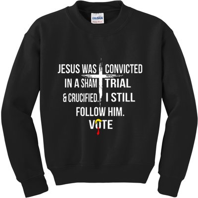 Jesus Was Convicted In A Sham Trial And Crucified Kids Sweatshirt