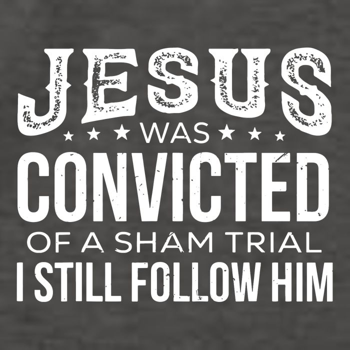 Jesus Was Convicted Of A Sham Trial I Still Follow Him Vector Backpack