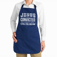 Jesus Was Convicted Of A Sham Trial I Still Follow Him Apron