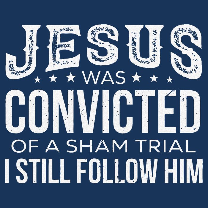 Jesus Was Convicted Of A Sham Trial I Still Follow Him Bucket Hat