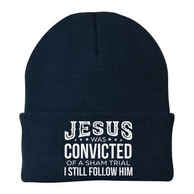 Jesus Was Convicted Of A Sham Trial I Still Follow Him Beanie