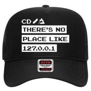 Jeffrey Way Cd ThereS No Place Like 127.0.0.1 High Crown Mesh Back Trucker Hat