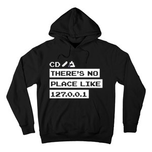 Jeffrey Way Cd ThereS No Place Like 127.0.0.1 Hoodie