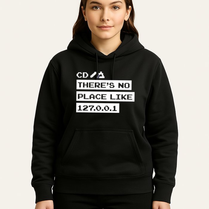 Jeffrey Way Cd ThereS No Place Like 127.0.0.1 Hoodie