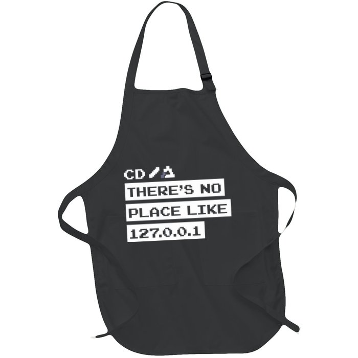 Jeffrey Way Cd ThereS No Place Like 127.0.0.1 Full-Length Apron With Pockets