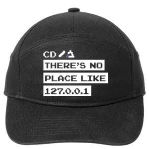 Jeffrey Way Cd ThereS No Place Like 127.0.0.1 7-Panel Snapback Hat