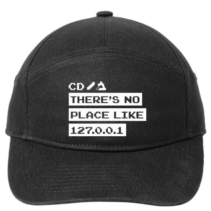 Jeffrey Way Cd ThereS No Place Like 127.0.0.1 7-Panel Snapback Hat