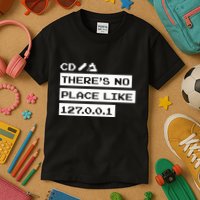 Jeffrey Way Cd ThereS No Place Like 127.0.0.1 Kids T-Shirt