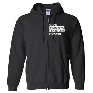 Jeffrey Way Cd ThereS No Place Like 127.0.0.1 Full Zip Hoodie