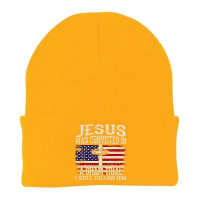 Jesus Was Convicted In A Sham Trial I Still Follow Him Knit Cap Winter Beanie