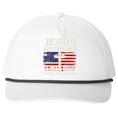 Jesus Was Convicted In A Sham Trial I Still Follow Him Snapback Five-Panel Rope Hat