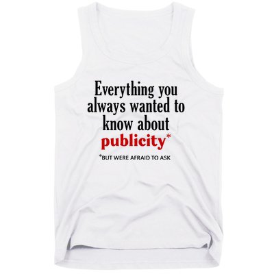 Jack Wearing Everything You Always Wanted To Know About Publicity Tank Top