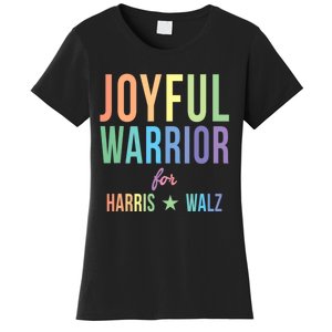 Joyful Warrior For Kamala Harris Tim Walz 2024 Women's T-Shirt