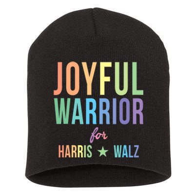 Joyful Warrior For Kamala Harris Tim Walz 2024 Short Acrylic Beanie