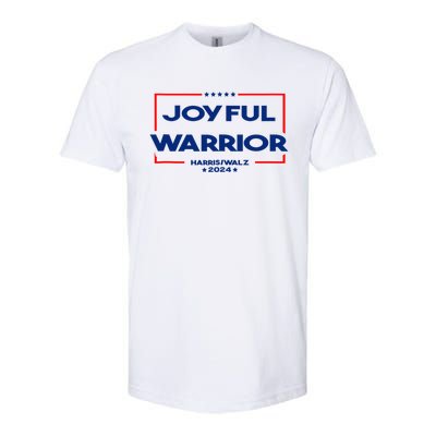 Joyful Warrior For Kamala Harris Tim Walz 2024 Softstyle CVC T-Shirt