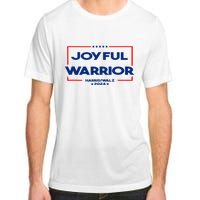 Joyful Warrior For Kamala Harris Tim Walz 2024 Adult ChromaSoft Performance T-Shirt