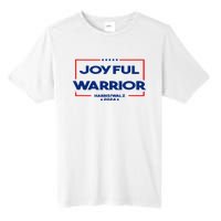 Joyful Warrior For Kamala Harris Tim Walz 2024 Tall Fusion ChromaSoft Performance T-Shirt