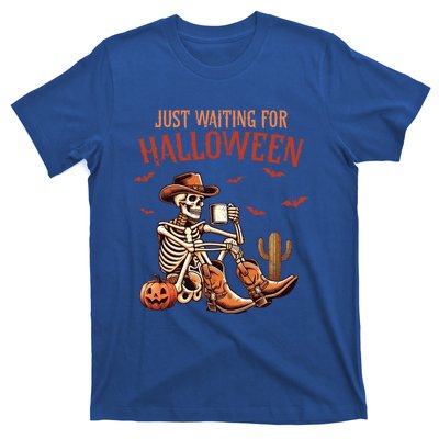 Just Waiting For Halloween Funny Skeleton Western Halloween Gift T-Shirt