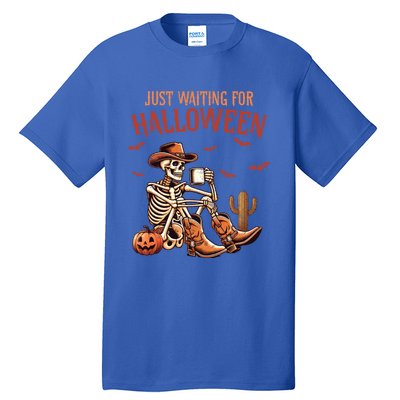 Just Waiting For Halloween Funny Skeleton Western Halloween Gift Tall T-Shirt