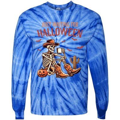 Just Waiting For Halloween Funny Skeleton Western Halloween Gift Tie-Dye Long Sleeve Shirt