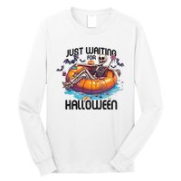 Just Waiting For Halloween Skeleton Funny Long Sleeve Shirt