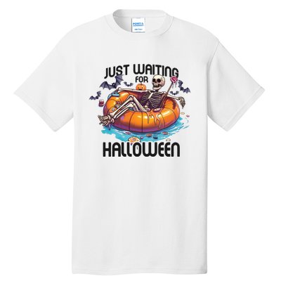 Just Waiting For Halloween Skeleton Funny Tall T-Shirt