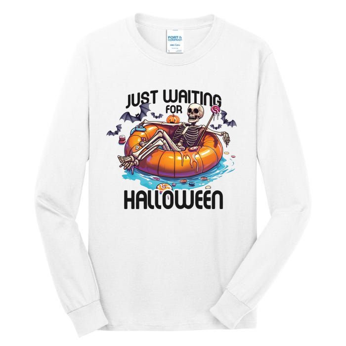 Just Waiting For Halloween Skeleton Funny Tall Long Sleeve T-Shirt